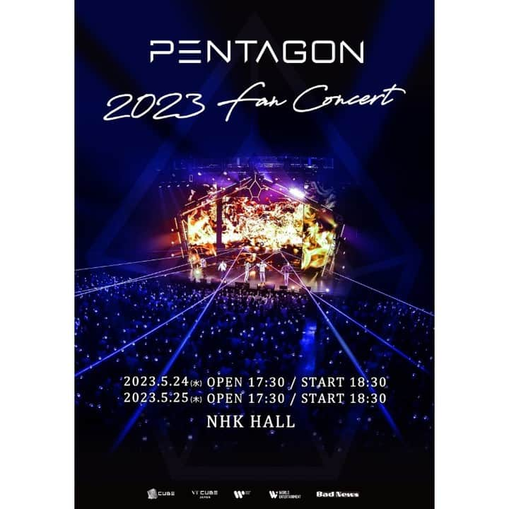 チケットぴあさんのインスタグラム写真 - (チケットぴあInstagram)「◢◤#PENTAGON◢◤2023年初となるPENTAGONの日本公演は2日間に渡り開催🎉  【PENTAGON 2023 FAN CONCERT】 📌5/24(水)・25(木) 🎪NHKホール(東京)  🎟️ぴあ最速先行(抽選)受付中🔥 受付期間：～5/10(水)23:59まで  ＜＜＜チケットは「PENTAGON ぴあ」で検索🔍＞＞＞ #펜타곤」4月28日 13時00分 - ticketpia