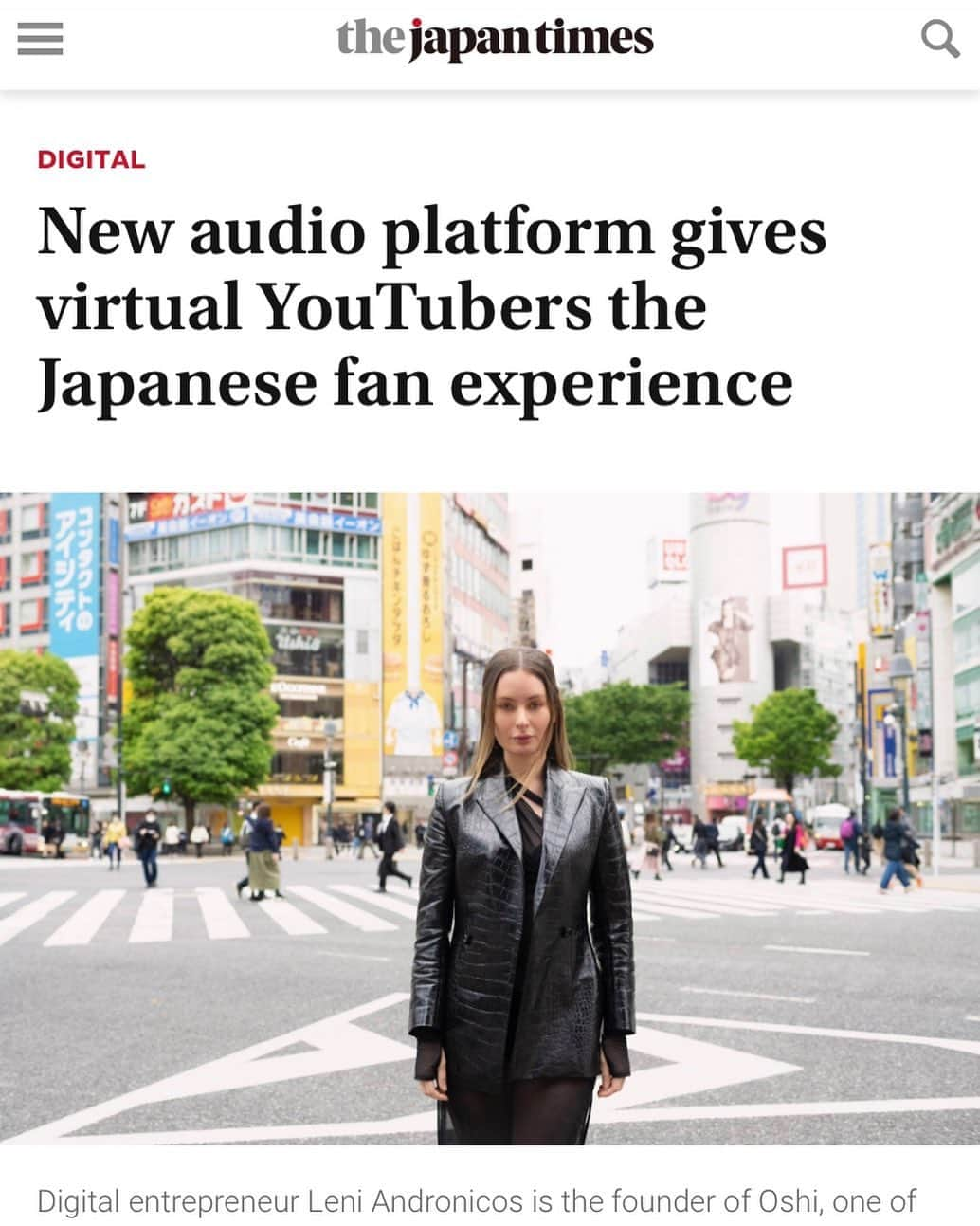 北野美奈さんのインスタグラム写真 - (北野美奈Instagram)「@leni.andronicos @oshi4ever  for @thejapantimes   empowering moment in #shibuyacrossing #womenempowerment     Digital entrepreneur Leni Andronicos is the founder of Oshi, one of the first international start-up attempts to tap into the booming VTuber market. | MINA KITANO BY PATRICK ST. MICHEL CONTRIBUTING WRITER SHARE Apr 28, 2023  #japan @nytimes #logcast #oshi #stokholm  #vtuber #voiceactor #声優　#contribute #your #voice #idole #推しの子」4月28日 22時36分 - mina.happy320