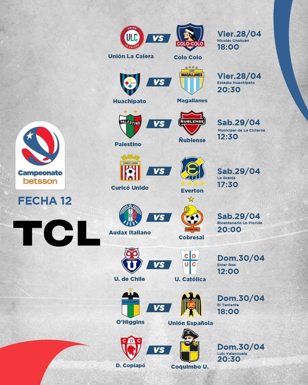 サッカー チリ代表チームのインスタグラム：「⚽️💯 Se inicia el #CampeonatoBetsson con la #Fecha12  Presentada por @tcl.cl   Revisa días y horas 📆⌚️  Todo por @tntsportscl 💻📲📺  @betssonchile」