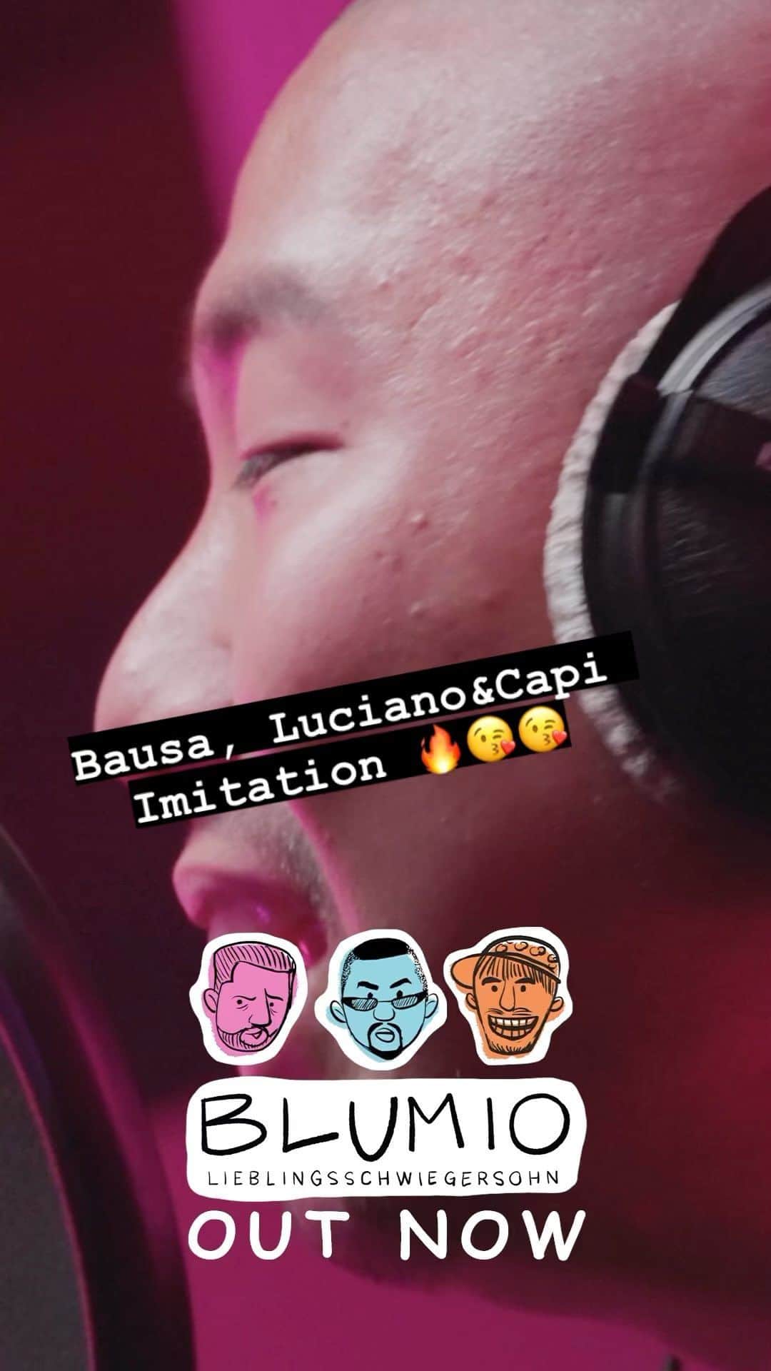 Blumio（ブルーミオ）のインスタグラム：「Bausa, Luciano und Capital Bra Imitation 😍  Blumio - Lieblingsschwiegersohn  🔥🔥OUT NOW🔥🔥  Link in meiner Bio  #capitalbra #bausa #luciano」