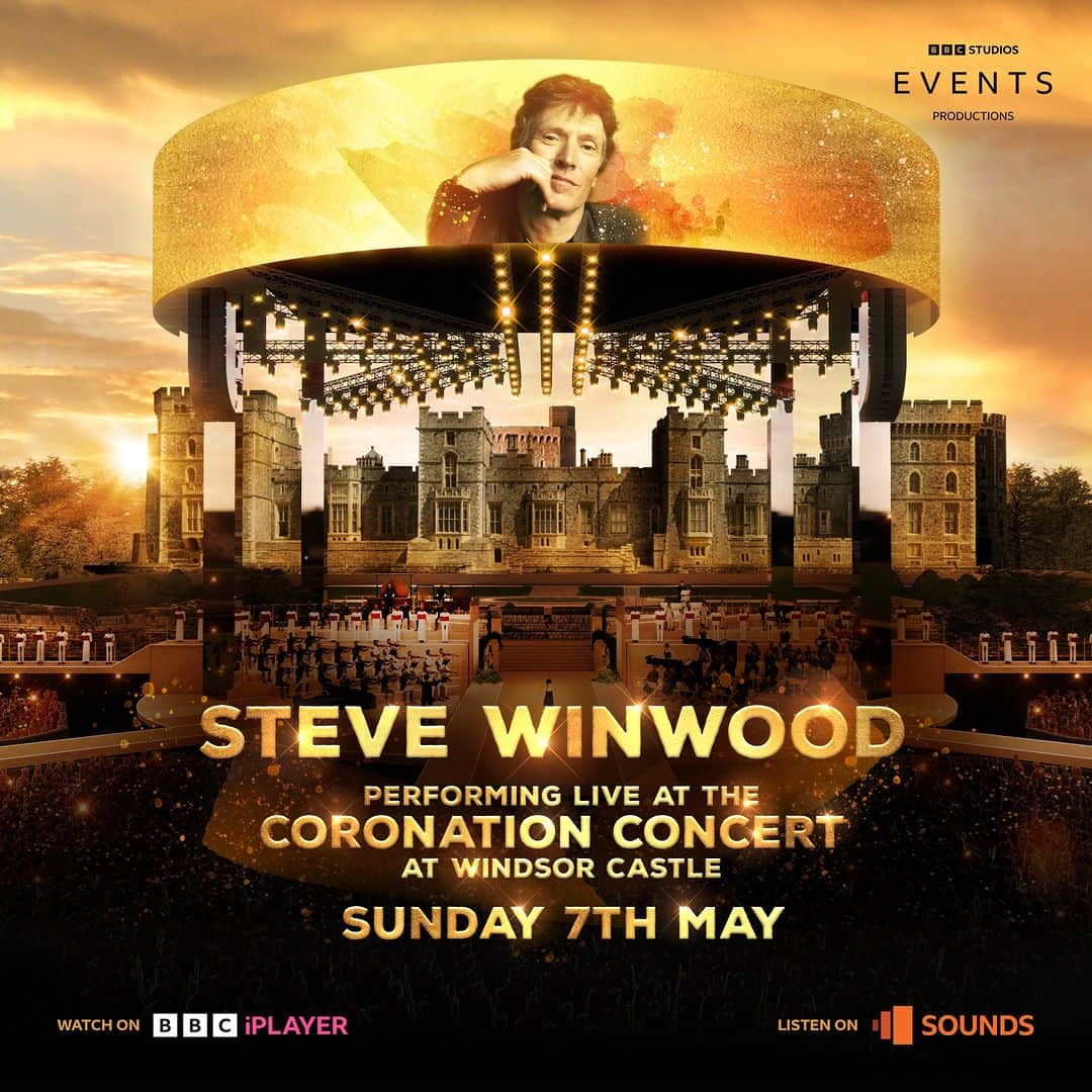 スティーヴ・ウィンウッドのインスタグラム：「Steve is pleased to announce that he'll be performing live at the Coronation Concert at Windsor Castle next Sunday, May 7th! Watch on @bbcstudios  #iPlayer.  #BBC #Coronation」