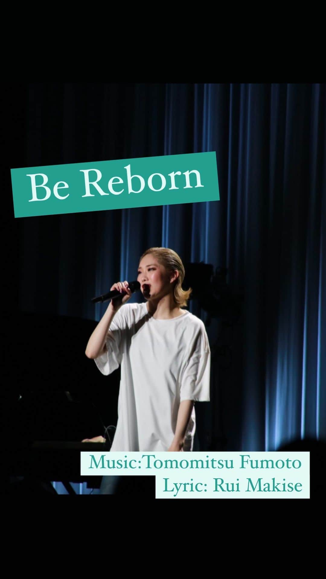 留依蒔世のインスタグラム：「Be reborn #2   #留依まきせ  #ディナーライブ  #Reborn  #宝塚  #宙組  #歌  #music   #lyrics   #ライブ音源」