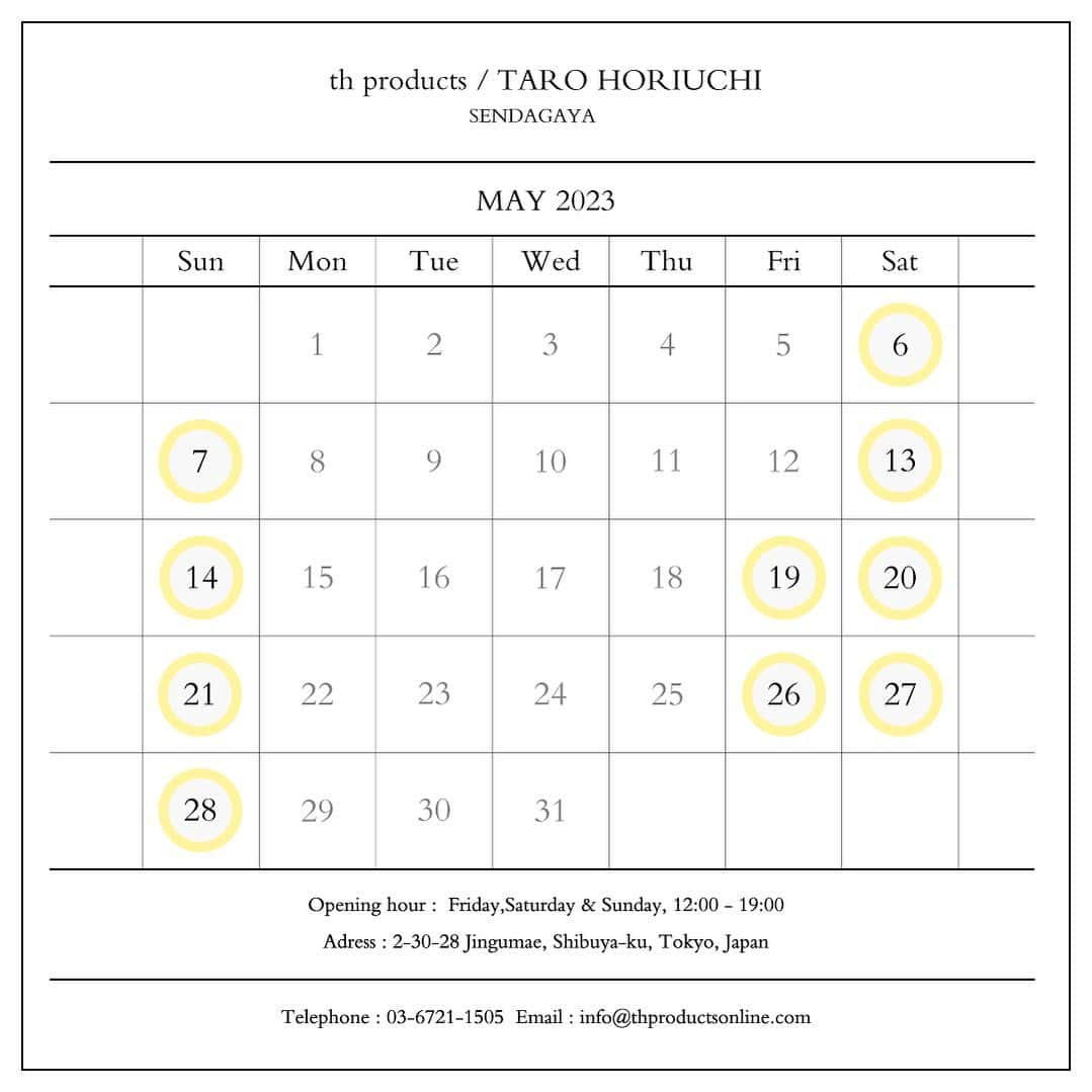のインスタグラム：「th products sendagaya   OPENING DATE/ 営業時間：金・土・日 12:00〜19:00 住所：東京都渋谷区神宮前2-30-28  5月は上記の日程にて営業致します。 皆様のご来店をお待ちしております。  ＊5/5(金)、5/12(金)は休業となります。  #tarohoriuchi」