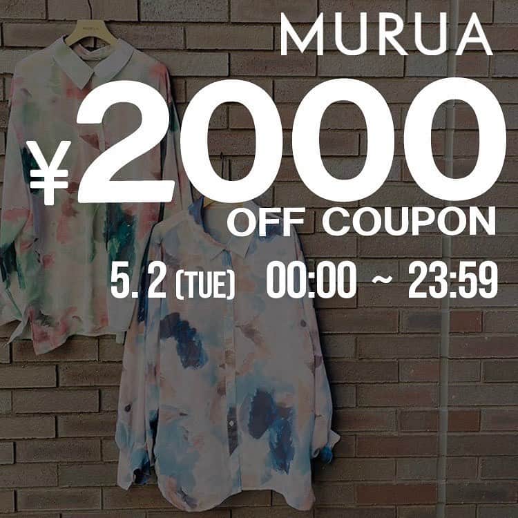 MURUAさんのインスタグラム写真 - (MURUAInstagram)「-- ZOZONEWS --  只今よりZOZOTOWNにて¥2,000 OFF クーポンプレゼント🎁  お得なこの機会に @murua_official のTOPのURLからチェックしてね✔︎  #murua #MURUA2023ss #MURUA2023spring #zozotown #coupon」5月2日 0時03分 - murua_official