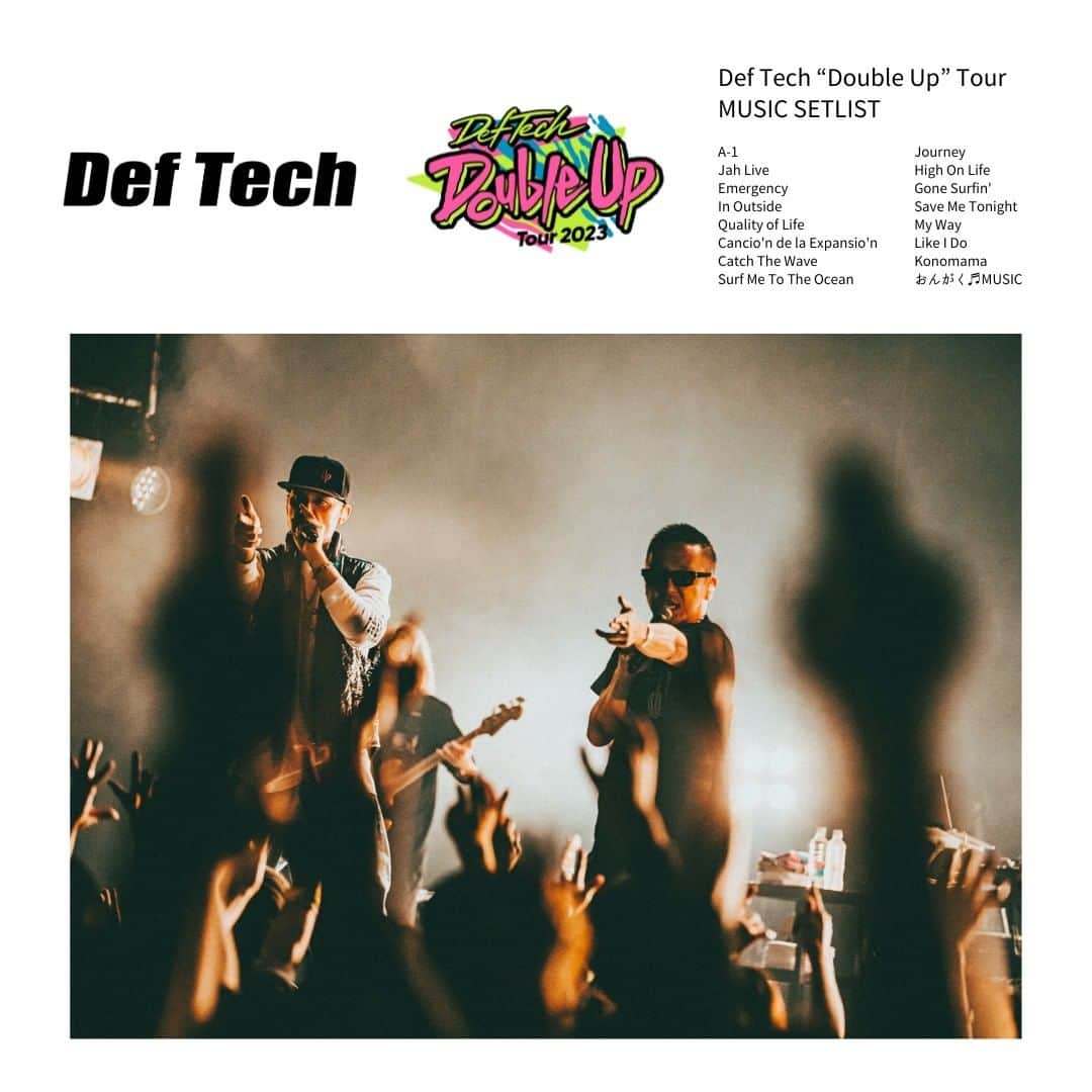 Def Techのインスタグラム：「◤ LIVE SETLIST公開 ◢  Def Tech “Double Up Tour” Setlist (2023) をSpotifyにて公開🎧✨ GWは、#DefTech と共に！ あの熱気と興奮を再び呼び起こそう🔥  🎧ご視聴はコチラ🔗 https://open.spotify.com/playlist/6FC5CIPZxltJ8r4tKE1nhG?si=jIlzJmrBRB2s4vUWwySseQ&pt=d3719ec344f20c5095dd91efeae17d94  Cover Photo｜ @umi_hayato   #DefTech @microfromdeftech  @shen037   ▼Team Def Tech @nagacho_gt  @djhirakatsu  @kumaigoro  @kazuki_isogai  @dubmasterx  @umi_hayato  @sana_0811_」