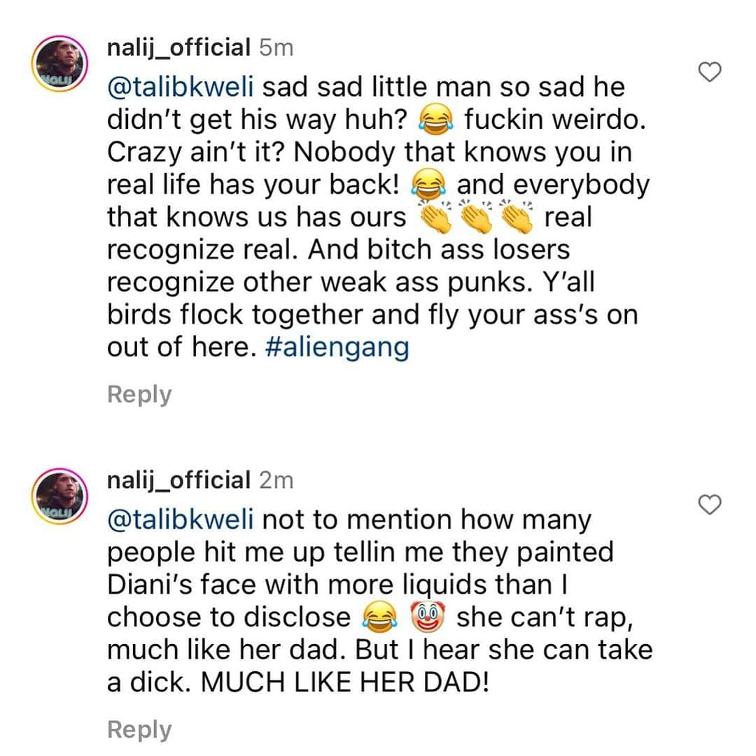 タリブ・クウェリのインスタグラム：「Diani is my daughter. The Detroit hiphop community need to tell me whether or not they tolerate this kind of sexist language from @nalij_official lying about my daughter. He's one of yours. Y'all really letting these racist white boys in "Alien Gang" talk CRAZY about Black women like this?   @nalij_official I promise you will never be comfortable in a hiphop space again talking about Black women like this.   @brittaneyy611 this your husband? This is how your racist sexist white rapper husband talks about Black women.   All of you are complicit ---> @kidvishis @aaron_villain @venomiz」