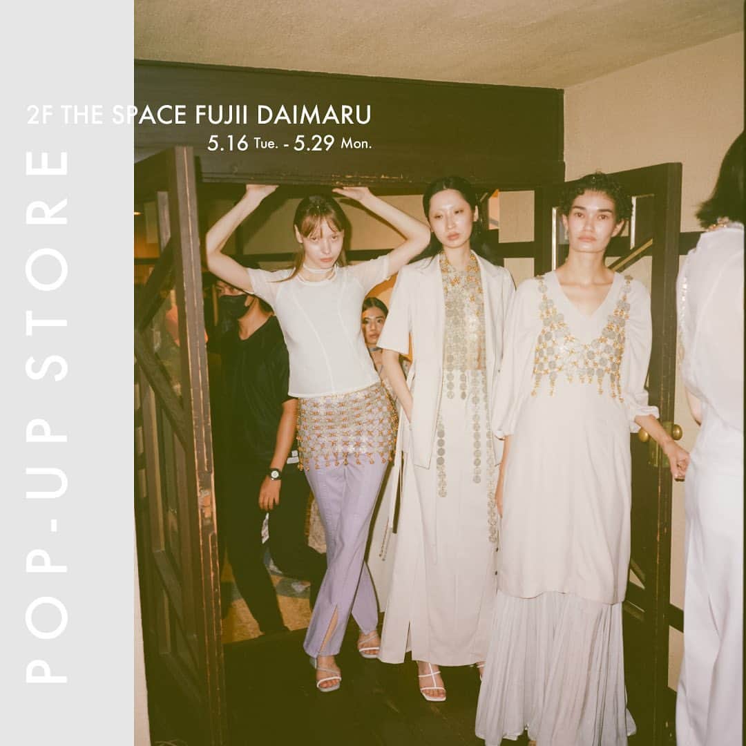 M U R R A Lのインスタグラム：「【POP-UP STORE】  2023.5.16(Tue.) - 2023.5.29(Mon.)の期間中、京都藤井大丸2F THE SPACE FUJII DAIMARUにて2週間限定のPOP-UP STOREを開催いたします。  関西圏では初となる2023 Spring / Summer Collectionのアイテムをフルラインナップでご覧いただける機会となっております。  ぜひ皆さまのご来場をお待ちしております。  【DATE/TIME】 2023.5.16(Tue.) - 2023.5.29(Mon.） AM10:30 - PM8:00  【PLACE】 〒600-8031 京都府京都市下京区貞安前之町６０５ 京都藤井大丸2F THE SPACE FUJII DAIMARU  #MURRAL #23SS #NUDE」