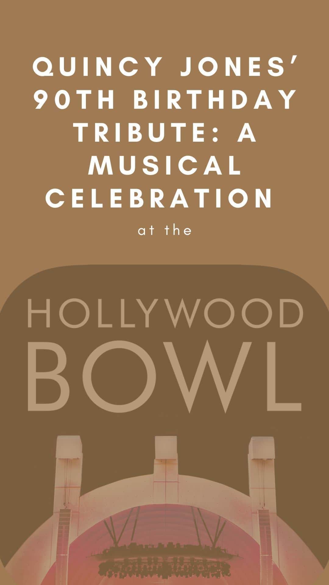 クインシー・ジョーンズのインスタグラム：「See you at the @hollywoodbowl! Tix for 7/28 & 7/29 are on sale NOW - link in my bio <3…」
