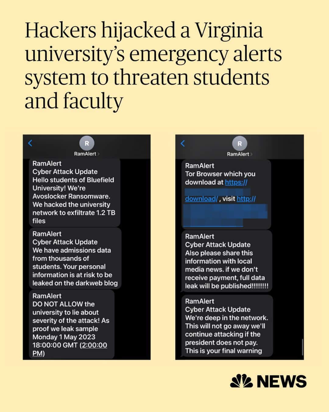 NBC Newsさんのインスタグラム写真 - (NBC NewsInstagram)「Hackers hijacked a Virginia university’s emergency alerts system this week and used it to issue threats: The school must pay a ransom or students' admissions data would be leaked online.  Bluefield University, a small, private university on the border of Virginia and West Virginia, is among the long and growing list of U.S. institutions hit by ransomware hackers, who break into computer systems to then encrypt or threaten to leak files if they are not paid.   Full story at the link in bio.」5月4日 6時15分 - nbcnews