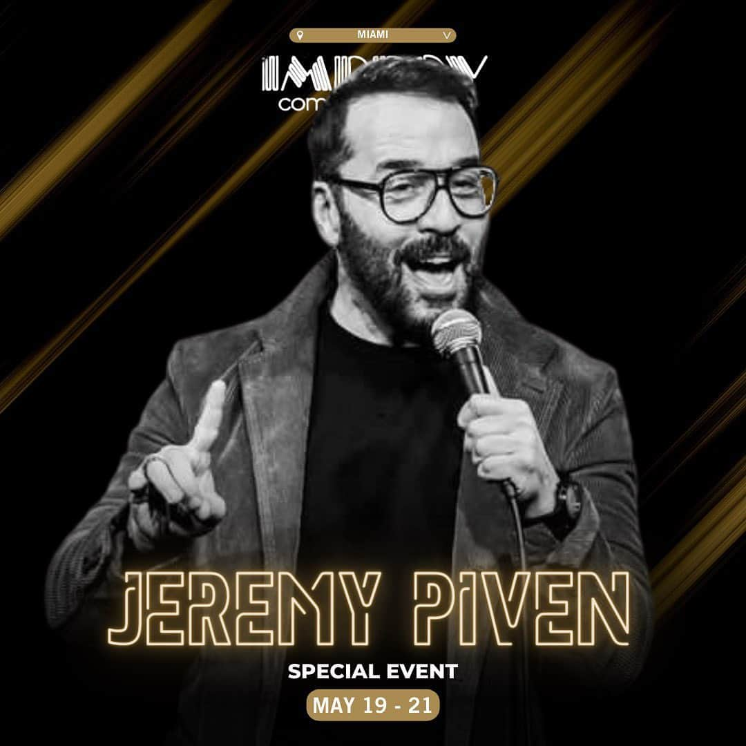 ジェレミー・ピヴェンのインスタグラム：「JUST ANNOUNCED 🚨🚨 and happening this month!!  You may know him as ARI GOLD from the comedy-drama television series ENTOURAGE but have you seen @JEREMYPIVEN live and direct? 🎙️😎  CHOOSE FROM THREE DAYS 🎬 FRI, MAY 19, 2023 8:00 PM + 10:30 PM 🎬 SAT, MAY 20, 2023 7:00 PM + 9:30 PM 🎬 SUN, MAY 21, 2023 8:00 PM  A household name for his 2x Golden Globe and 3x Emmy Award-winning performance playing the fast-talking, acerbic Hollywood agent ‘Ari Gold’ in the HBO series Entourage, actor, comedian, and podcast host Jeremy Piven has also appeared in numerous successful films, including Grosse Pointe Blank, Singles, Very Bad Things, The Family Man, Black Hawk Down, The Kingdom, Heat, PCU, Old School, Rock N Rolla, Serendipity, Smokin' Aces, and Runaway Jury.  Piven is also touring the country with his successful stand-up comedy show, flexing a comedic muscle that few actors have been able to transition over to. The tour will see him across the entire continental U.S. and also take him internationally to the U.K. and beyond.  GET YOUR TICKETS 📍 link in bio  __ miami, comedy club, things to do」