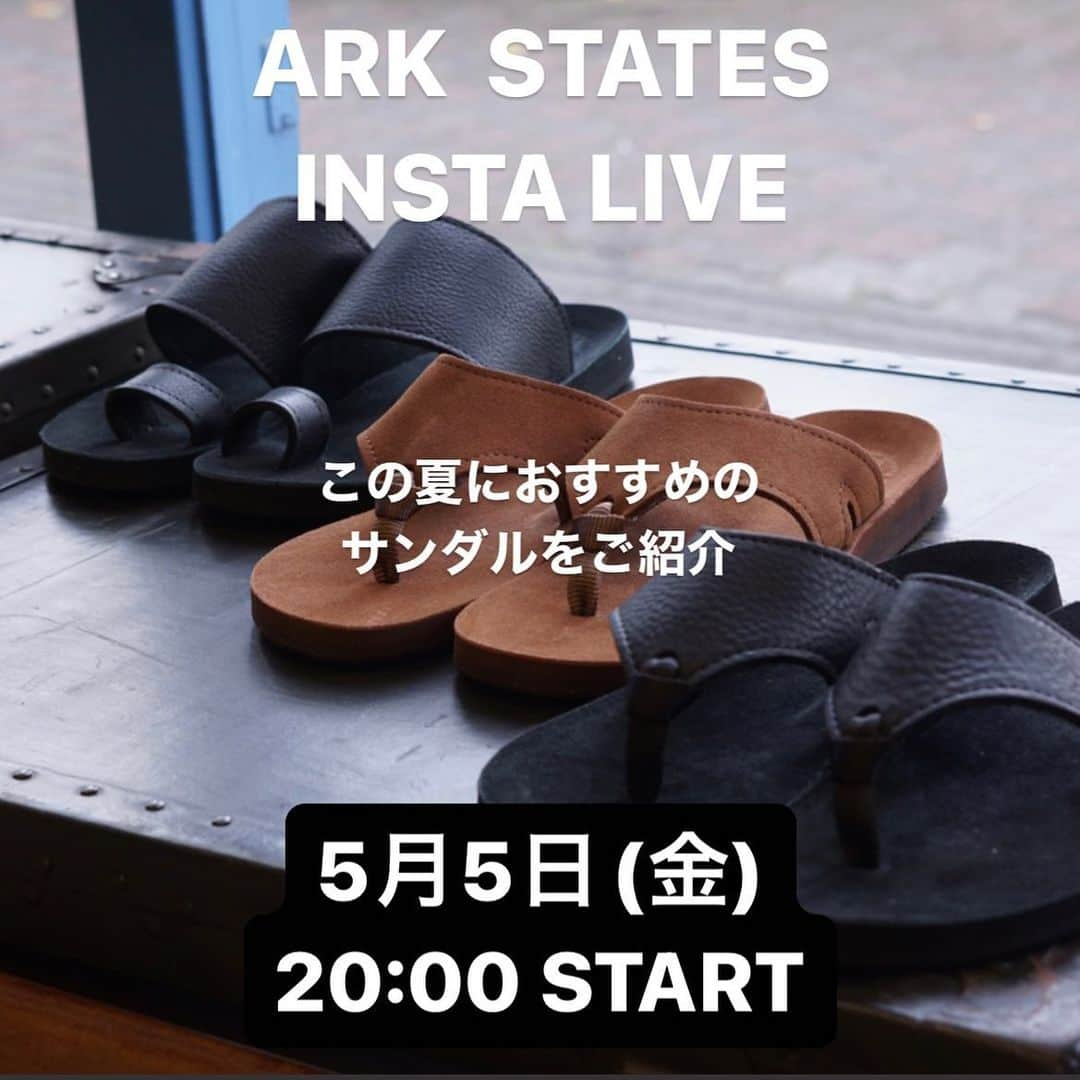 ARK STATESさんのインスタグラム写真 - (ARK STATESInstagram)「《インスタライブ開催のお知らせ》  開催日時:5月5日(金) 20:00〜  この夏におすすめのサンダルをご紹介いたします！！ 是非ご参加ください。  #auberge  #merrel  #montbell  #mbt  #rainbowsandals  #thesandalman  #reef   #arkstates#fashion#styling #ファッション#arknets #栃木 #栃木セレクトショップ #宇都宮セレクトショップ #宇都宮#セレクトショップ #ユニオン通り#サンダル」5月4日 13時29分 - arkstates