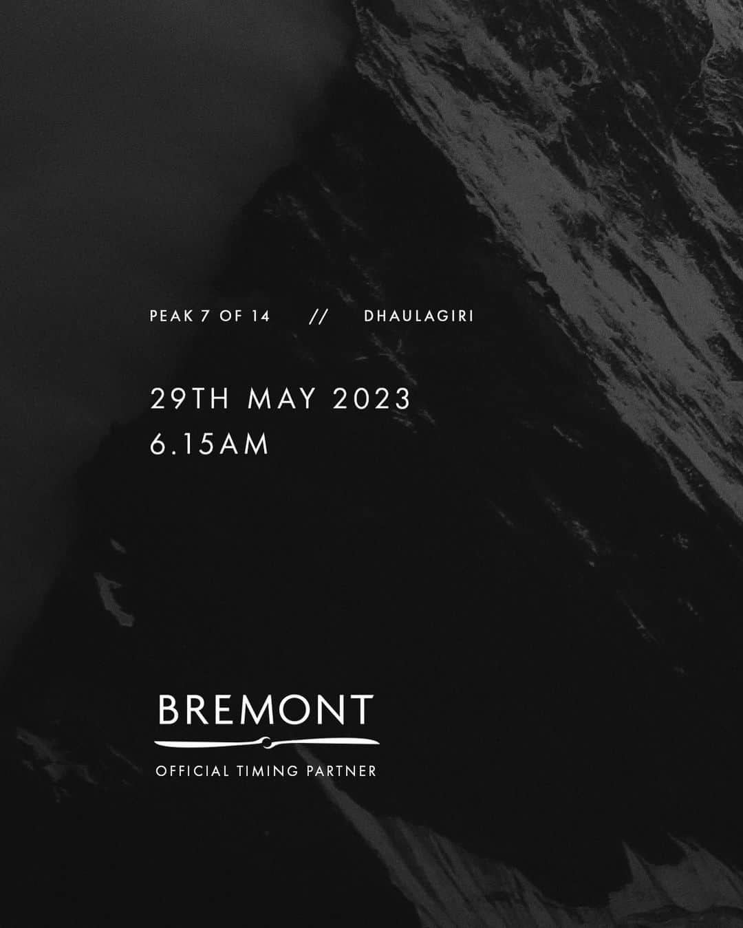 ブレモンさんのインスタグラム写真 - (ブレモンInstagram)「ANNOUNCEMENT: Bremont Ambassador @Kristin.Harila is now half way through her 2023 challenge, having successfully summited #Dhaulagiri (8,167m) today 29/05/23 at 6:15am🗻  As Official Timing Partner, Bremont is proud to once again support Kristin as she attempts to be the first woman in history to climb the 14 highest peaks in the world in one season.  7 down, 7 to go! 🕐  At the time of summit, Kristin is 32 days, 13 hours, and 15 minutes into her record breaking attempt. Head to the Bremont website to follow Kristin's journey and to track her time throughout the challenge.  #2023 Summits: 1/14 Shishapangma: 26/04/2023 2/14 Cho Oyu 03/05/2023 3/14 Makalu 13/05/2023 4/14 Kanchenjunga 18/05/2023 5/14 Everest 23/05/2023 6/14 Lhotse 23/05/2023 7/14 Dhaulagiri 29/05/2023  #summit #climbinglife #8000ers #8000meters #himalayas #expedition #adventure #outdoors #mountain #mountainlife #highmountains #14peaks #KristinHarila #nepal #himalayas #dhaulagiri #whitemountains」5月29日 18時38分 - bremontwatches