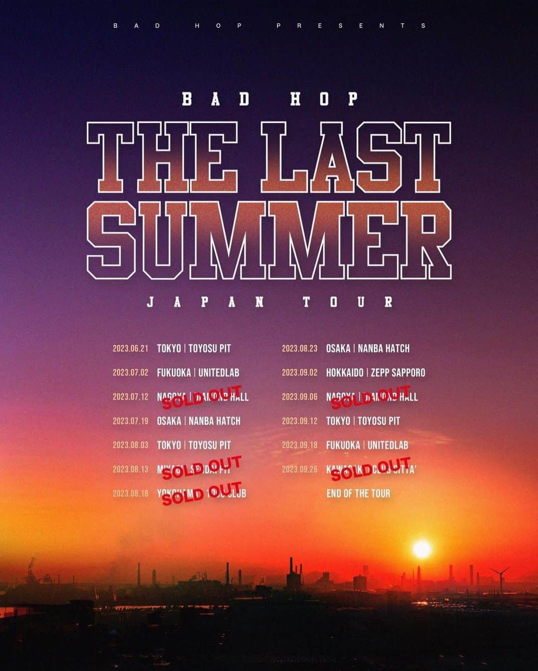 Barkさんのインスタグラム写真 - (BarkInstagram)「"THE LAST SUMMER"  BAD HOPで皆んなの地元に遊びに行く最後の全国ツアー  SOLD OUTの会場も増えて来てて各会場のチケット残り僅かになってます  6/21 (水) 豊洲PIT   7/2 (日) 福岡UNITEDLAB  7/12 (水) 名古屋DIAMOND HALL  7/19 (水) 難波Hatch  8/3 (木) 豊洲PIT  8/13 (日) 仙台PIT  8/18 (金) 横浜1000 CLUB  8/23 (水) 難波Hatch  9/2 (土) Zeep Sapporo  9/6 (水) 名古屋DIAMOND HALL  9/12(火) 豊洲PIT  9/18 (祝) 福岡UNITEDLAB  9/26 (火) 川崎CLUB CITTA’  チケット購入URL https://badhopofficial.com  公演時間 : OPEN18:00 START19:00   チケット値段  1Fスタンディング¥8,800税込  2F指定席　¥9,900税込  また6月21日豊洲PIT公演をYouTubeにて生配信決定」5月30日 21時00分 - bark_breath