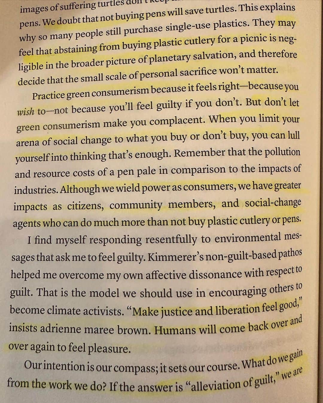 マット・マクゴリーさんのインスタグラム写真 - (マット・マクゴリーInstagram)「"A Field Guide to Climate Anxiety" by @sarahjaquetteray  Deeply grateful for the wisdom within this book. If you're feeling hopeless and burned out because of climate change, I can't recommend this book enough.   "Cognitive psychologists recognize the importance of being aware that we are part of a team. 'People easily feel helpless if left on their own when confronted with the severity of the coming climate disruptions,' Stoknes observes. But 'participating in a community or group that works for a common cause is a good remedy (the only one, actually) for this toxic helplessness and passivity.'   When my students recognize that they are all in the same boat and that they *need* to rely on each other, to express vulnerability about their anxiety and dread, and to cultivate community morale, they become the change they want to manifest in the world. They spread that uplift to other classes. Not feeling alone is probably the most important prescription for long-term resilience. When our classes start with building community before learning content, we all have far more energy and passion about the subject matter when we finally get there...  Practice green consumerism because it feels right- because you *wish* to- not because you'll feel guilty if you don't. Don't let green consumerism make you complacent. When you limit your arena of social change to what you buy or don't buy, you can lull yourself into thinking that's enough. Remember that the pollution and resource costs of a pen pale in comparison to the impacts of industries. Although we wield power as consumers, we have greater impact as citizens, community members, and social-change agents who can do much more than not buy plastic cutlery or pens.  I find myself responding resentfully to environmental messages that ask me to feel guilty. Kimmerer's non-built based pathos helped me overcome my own affective dissonance with respect to guilt. That is the model we should use in encourage others to become climate activists. 'Make justice and liberation feel good,' insisnts adrienne maree brown. Humans will come back over and over again to feel pleasure.'"   My Booklist: bit.ly/mcgreads (link in bio) #McGReads」5月31日 4時01分 - mattmcgorry