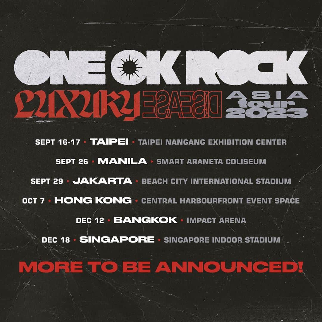 ONE OK ROCKのインスタグラム：「Finally coming back to Asia! Announcing Luxury Disease Asia Tour 2023, with more dates coming soon!  https://www.oneokrock.com/en/news/ #ONEOKROCK #LuxuryDisease #tour」