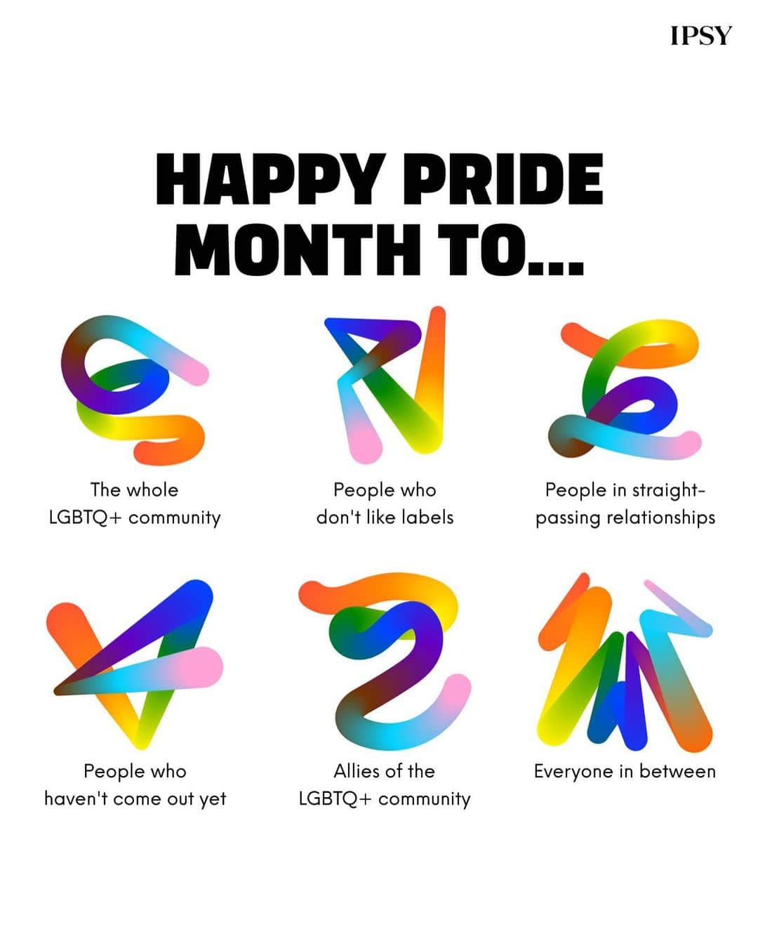 ipsyのインスタグラム：「Happy Pride Month! 🏳️‍🌈 We're cheering on our LGBTQ+ community in an all-out celebration of pride and joy. Love who you love, and do it loud. #PrideMonth #IPSY」