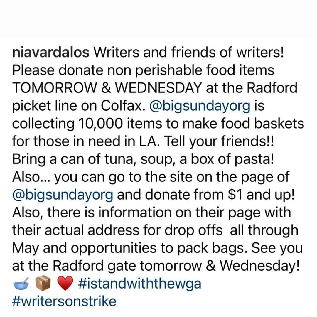 ニア・ヴァルダロスのインスタグラム：「FOOD DRIVE TODAY & TOMORROW at the Radford lot, on Colfax! #writersonstrike #istandwiththewga」