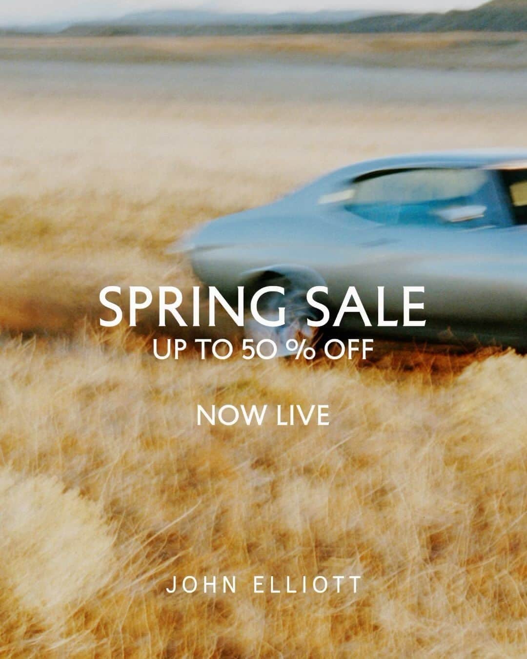 ジョン エリオットのインスタグラム：「The Spring Sale is now live. For a limited time, take 50% off select styles + Stay tuned for Flash Sale events throughout the week. Link in bio and stories.」
