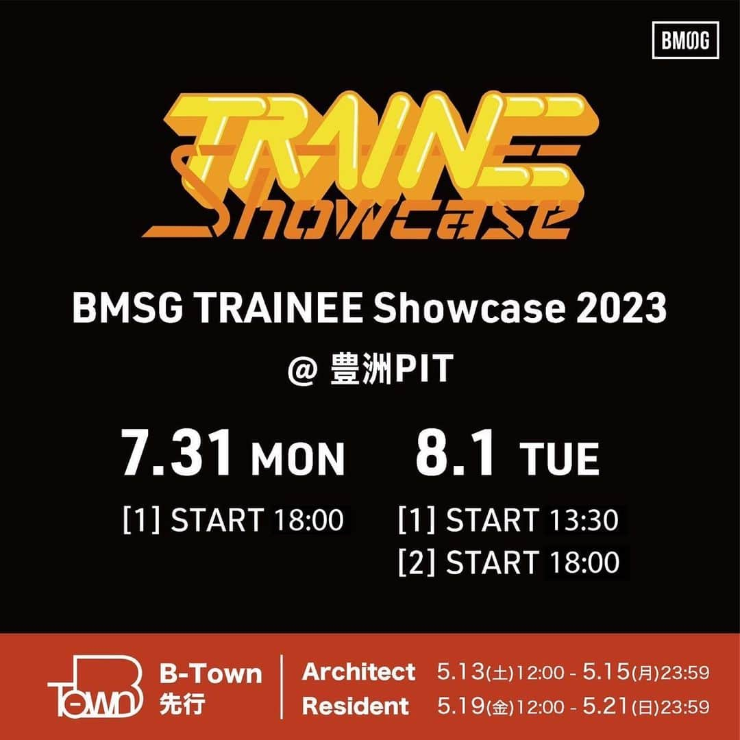 溝口太基のインスタグラム：「【BMSG TRAINEE Showcase 2023】開催決定！  ▼日程 Showcase 1 ：7/31(月)OPEN 17:00 / START 18:00 Showcase 2 ：8/1(火)昼公演 OPEN 12:30 / START 13:30 Showcase 3：8/1(火)夜公演 OPEN 17:00 / START 18:00  ▼場所 豊洲PIT  ▼その他詳細はコチラ https://bmsg.shop/pages/trainee-showcase  今回TRAINEE Showcase2023とても楽しみです！ 前回のU-15 Showcaseでは僕の所属が発表されました。 約1年たってTRAINEE として出させていただいてとても思い出深いし幸せです！ そこにKANONくんが加わるので楽しみが止まりません！ あの日の豊洲ピットのライブを超えに行きます！楽しみにしててください🔥🔥🔥  #BMSG_TRAINEE_Showcase #BMSG #REIKO #RUI #TAIKI #KANON #SKYHI #edhiiiboi」