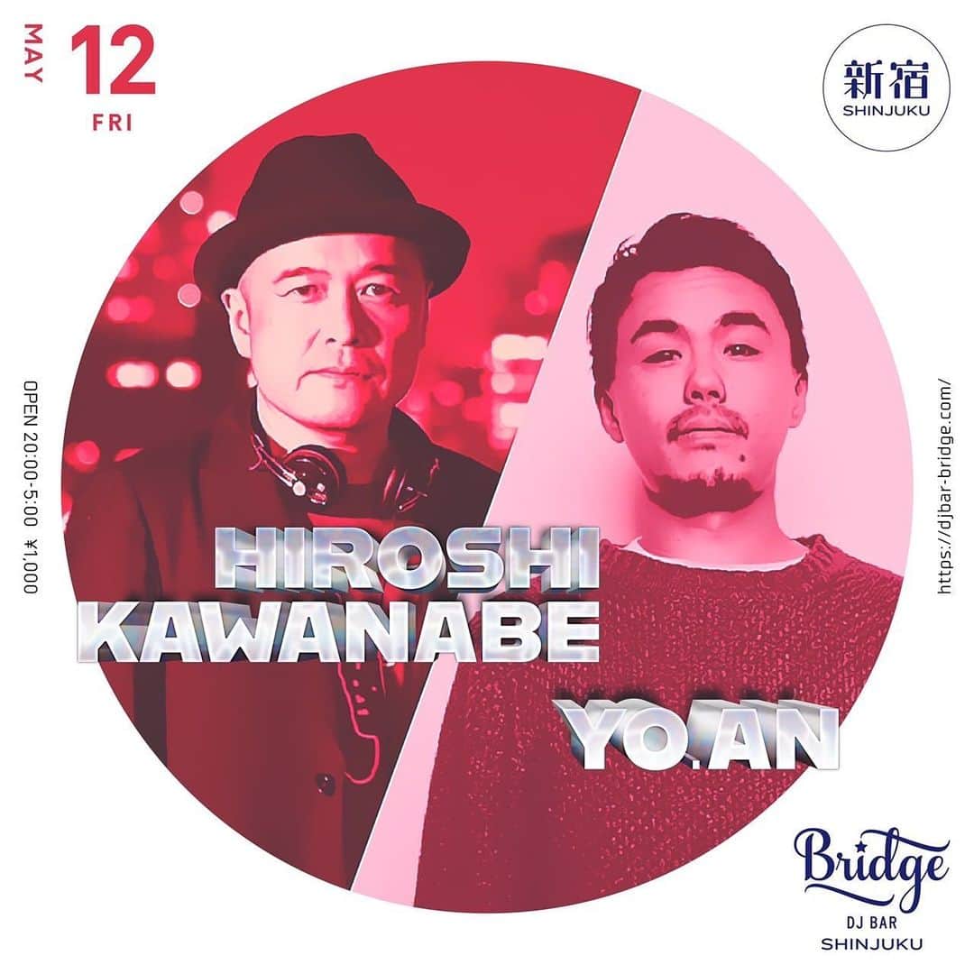 川辺ヒロシのインスタグラム：「12（金） 第2金曜新宿Bridge！ w/YO.AN」
