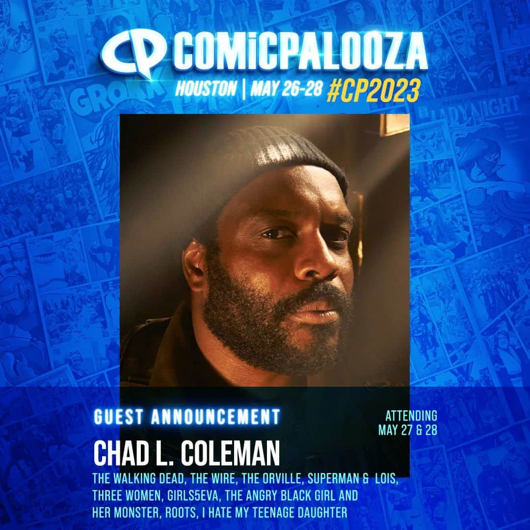 チャド・コールマンのインスタグラム：「@houstoncomicpalooza May 26th-28th #SEEYOUTHERE #HOUSTON ❤️ 😍」