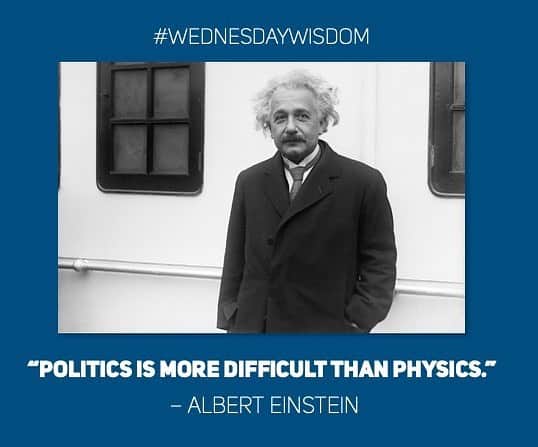 のインスタグラム：「#WednesdayWisdom: "Politics is more difficult than physics." – Albert Einstein」