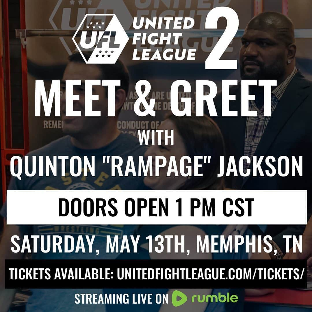 クイントン・ジャクソンさんのインスタグラム写真 - (クイントン・ジャクソンInstagram)「SATURDAY MAY 13TH Join us when doors open at #UFL2 at 1 PM CST for a Meet & Greet with MMA Legend Quinton "Rampage" Jackson ⛓️👊 Don't miss this chance to get up close and personal with your favorite fighters before we kick off 16 back-to-back fights at 3 PM CST 🕒🔥   Walk down the red carpet 📸 Pose for a photo with @rampage4real 🤳 And take your shot at beating both Rampage and Frank Mir's scores on our punching machine 🥊 FIRST 10 TO TOP IT TAKE HOME A $100 PRIZE 🤑  🎫 TICKETS AVAILABLE NOW - LINK IN BIO   🥊 UFL 2 | 🗓 Saturday, May 13th | 🚪 Meet & Greet 1 pm CST | ⏱️ Fights 3 pm CST, 2 pm MST, 1 pm PST, 4 pm EST |📍Memphis, TN @memphissportsandevents   📺 STREAMING FREE ON RUMBLE - LINK IN BIO   #ufl #ufl2 #unitedfightleague #mma #mixedmartialarts #memphis #combatsports #tickets #fightweek」5月11日 9時29分 - rampage4real