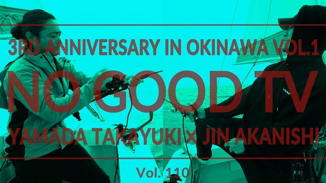 N/A（錦戸亮と赤西仁）のインスタグラム：「YouTube Channel  『 NO GOOD TV - Vol.111 』  @jinstagram_official #JINAKANISHI #TAKAYUKIYAMADA #赤西仁 #山田孝之 #NOGOODTV」