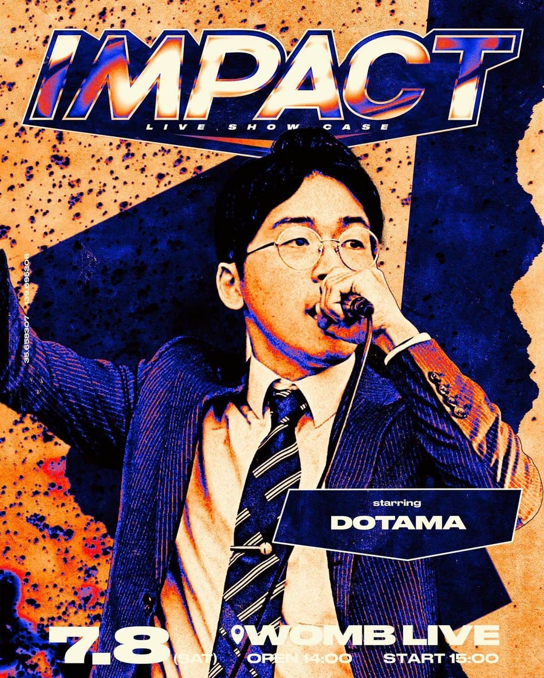 KEN THE 390のインスタグラム：「7月8日(土) 「IMPACT」 会場 WOMB LIVE  OPEN 14:00 START 15:00  <LINE UP> 般若 ICE BAHN KEN THE 390 呂布カルマ DOTAMA 句潤 輪入道 CHICO CARLITO 舟平/SAM 裂固 roomR DJ KRUTCH  <チケット> Tシャツ付きチケット ¥8,980（消費税込み）D代別 チケット ¥5,980（消費税込み） D代別  チケット一般発売 : 5/13(土) 10:00 ~ イープラス #インパクトLIVE」