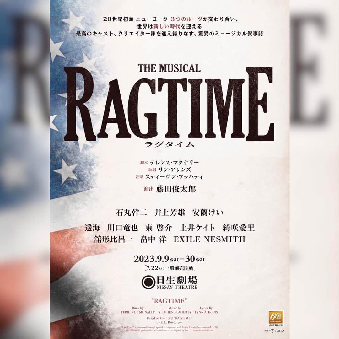 のインスタグラム：「ミュージカル「ラグタイム」 出演致します！ 豪華なキャスト&スタッフの皆様と一緒にこの名作をお届け出来ることに心からワクワクしております🗽✨  アメリカの歴史と音楽の繋がりをより学び感じていきたいです。  “ラグタイム”とは☝️ 19世紀末から20世紀初頭にかけて、アメリカを中心として流行した、黒人音楽に強い影響を受けた音楽ジャンル。白人由来のマーチの伴奏に、リズムの強弱をズラ（ラグ）したシンコペーションをメロディーに多用した音楽だそうです。  #RAGTIME  #ラグタイム #大好きな  #映画  #sting の #theentertainer も  ミュージカル『ラグタイム』🇺🇸 https://www.tohostage.com/ragtime/  東京：日生劇場 2023年9月9日（土）~9月30日（土）  大阪：梅田芸術劇場　メインホール 2023年10月5日（木）~10月8日（日）  名古屋：愛知県芸術劇場　大ホール 2023年10月14日（土）・15日（日）  ◆CAST ターテ／石丸幹二 コールハウス・ウォーカーJr.／井上芳雄 マザー／安蘭けい  サラ／遥海 ファーザー／川口竜也 ヤンガーブラザー／東 啓介 エマ・ゴールドマン／土井ケイト イヴリン・ネズビット／綺咲愛里 ハリー・フーディーニ／舘形比呂一 ヘンリー・フォード＆グランドファーザー／畠中洋 ブッカー・T・ワシントン／EXILE NESMITH  新川將人、塚本 直 井上一馬、井上真由子、尾関晃輔、小西のりゆき、 斎藤准一郎、Sarry、中嶋紗希 原田真絢、般若愛実、藤咲みどり、古川隼大 水島渓、水野貴以、宮島朋宏、山野靖博  ◆STAFF 翻訳／小田島恒志 訳詞／竜 真知子  演出／藤田俊太郎  振付／エイマン・フォーリー 音楽監督／江草啓太 美術／松井るみ 照明／勝柴次朗 衣裳／前田文子 音響／大野美由紀 ヘアメイク／柴崎尚子 映像／横山翼 歌唱指導／YUKA  演出助手／守屋由貴・寺崎秀臣 舞台監督／倉科史典  #はるみん  #ネスミス  いるのが私得すぎます♡」
