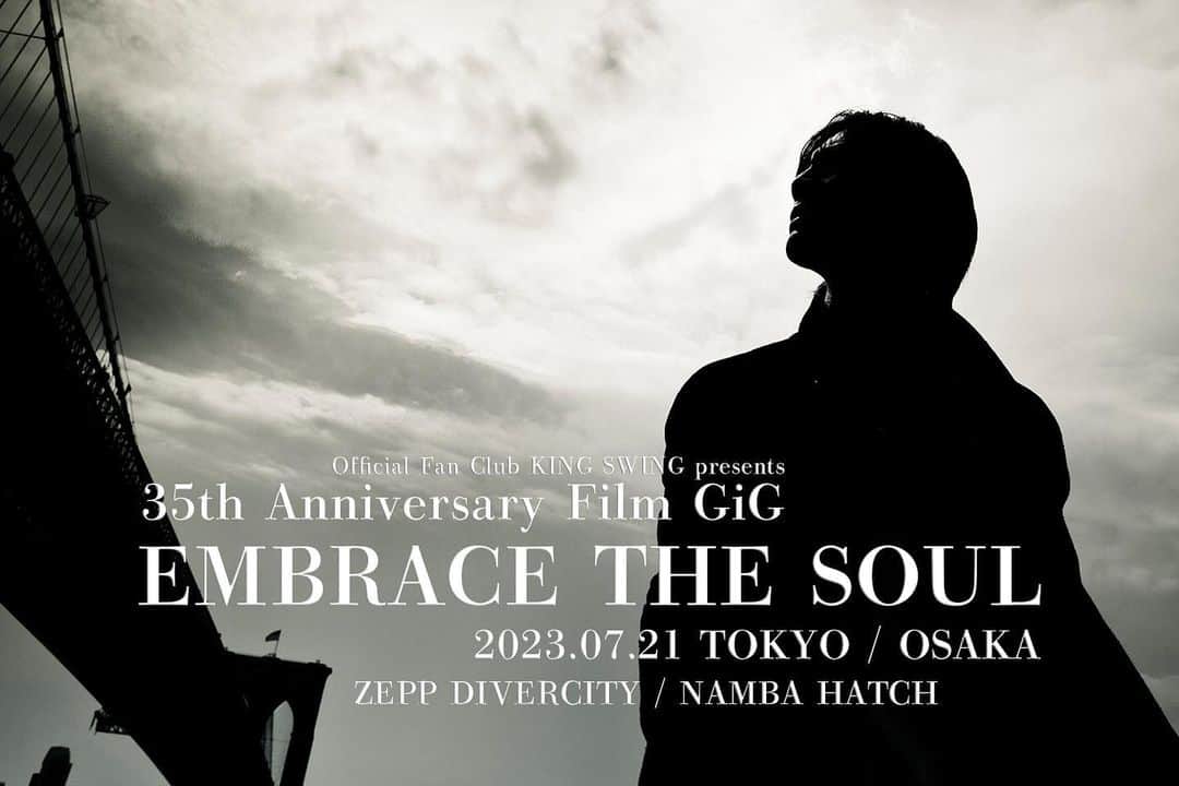 氷室京介のインスタグラム：「《チケット先行予約受付中》  KYOSUKE HIMURO 35th Anniversary Film GiG “EMBRACE THE SOUL”  2023年7月21日（金） 東京会場：Zepp DiverCity  イープラス ： eplus.jp/embracethesoul/  ローソンチケット： l-tike.com/himuro/　  チケットぴあ： w.pia.jp/t/himuro-t/  #kyosukehimuro #氷室京介 #kingswing #pjonline #embracethesoul  @himuro_com」