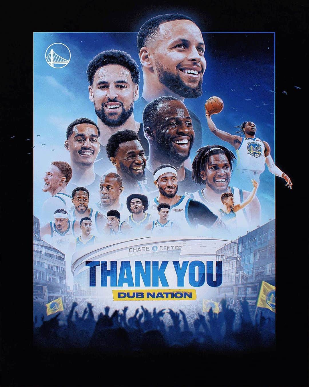 ゴールデンステート・ウォリアーズのインスタグラム：「#DubNation, you’ve been with us every step of our journey.   THANK YOU for your incredible support this season, and every season. You truly are the best fans in the world.」