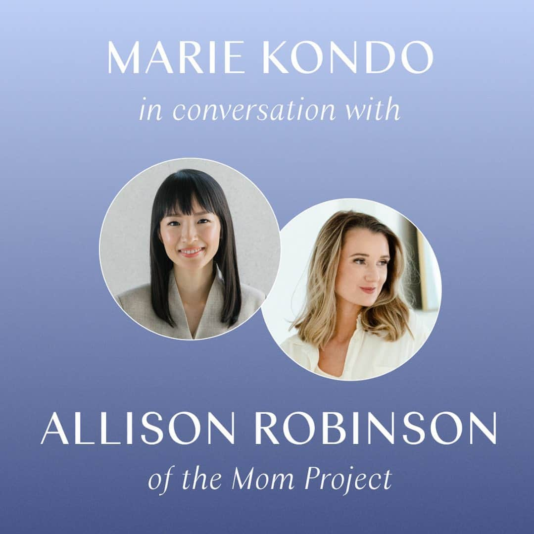 近藤麻理恵のインスタグラム：「Join me today for an online event with my friend and founder of @the_mom_project, Allison Robinson, and a special group of @konmari.co Consultants! We're discussing how to find your joy while celebrating mothers. Visit the link in my bio to register. I'm excited to see you there!」