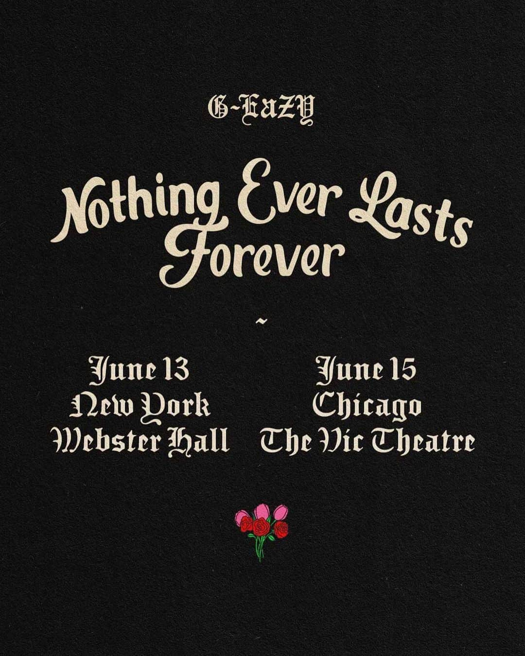 G-Eazyのインスタグラム：「The Bay and LA were incredible. So fuckin excited to get back on stage and perform new music. I love you all, and appreciate the energy and support more than I can express.   I can’t wait to do it again in two of my favorite cities. NYC and Chicago, you’re up next.   Sign up ASAP to get pre-sale tickets on Tuesday.   Nothing Ever Lasts Forever  🌷 🌹   Sign up link in bio」