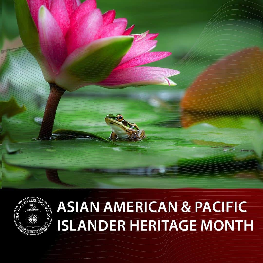 CIAのインスタグラム：「In celebrating Asian American and Pacific Islander Heritage Month, we pay tribute to this community's valued place in our Agency’s past, present, and future.  #APAHM」