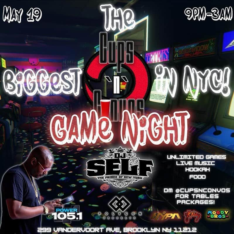 DJ Selfさんのインスタグラム写真 - (DJ SelfInstagram)「THE WORLDS BIGGEST GAMENIGHT IS BACK🕹️@CupsNConvos GameNight is live at @polygonbk May 19th! in #williamsburg‼️REPOST IN YOUR STORY #SupportIsFree 🦾  LINK IN @CupsNConvos BIO FOR TICKETS‼️  Tag ALL your friends to come with you 😁 #SupportIsFree🤞🏾  We’ll have everything! Arcades, ping pong, pool, giant jenga, Mario Kart, uno & MORE!  Sounds by: @power1051’s very own @DjSelf @djboogs__ @djhypa_ @djjbizzy @myguymoody @the_moody_bros  #nyc #gamenight #brooklyn #explorepage」5月16日 4時43分 - djself