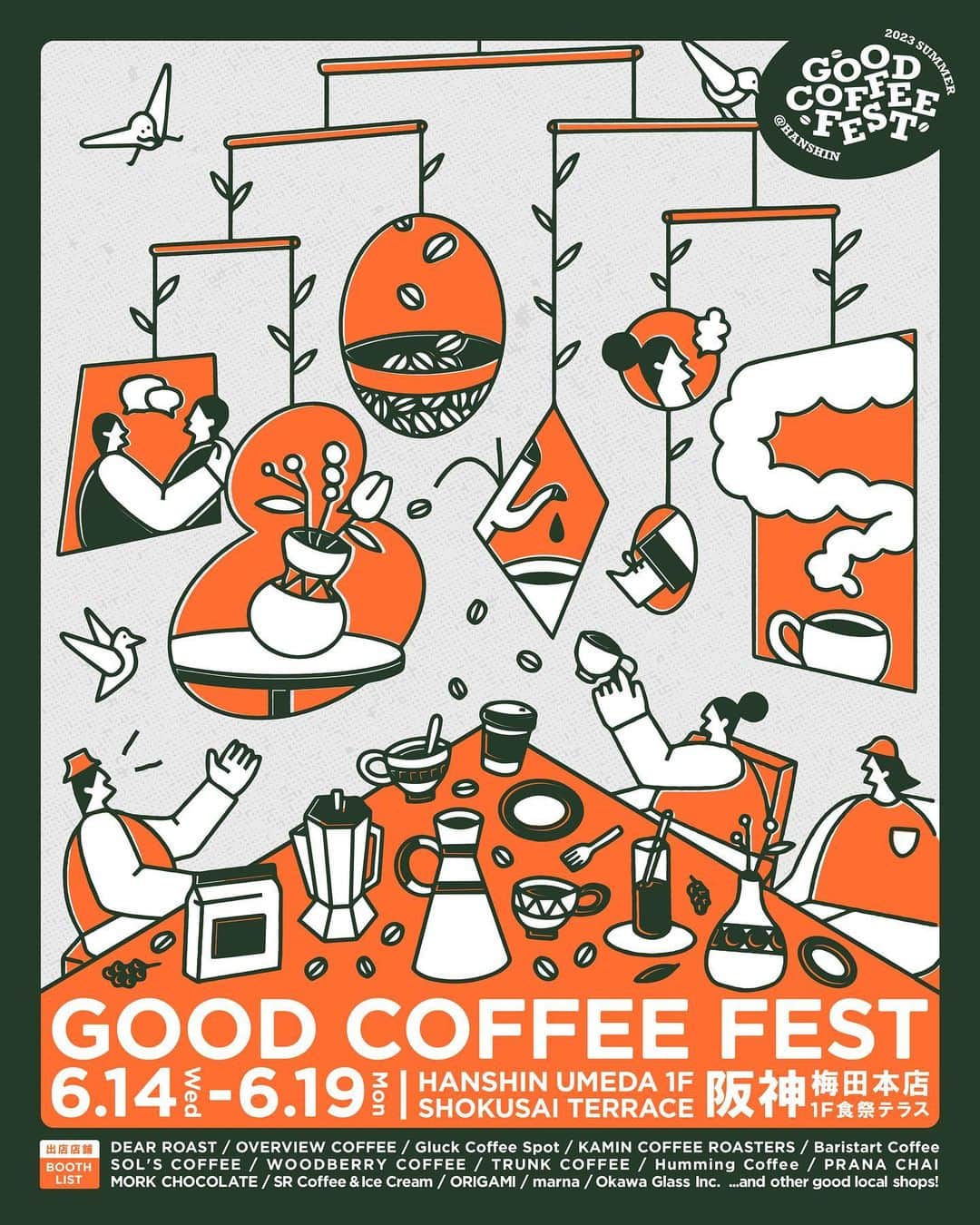 goodcoffeemeのインスタグラム：「. GOOD COFFEE FEST@HANSHIN 2023 summer  Good Coffee 監修のコーヒーイベント「GOOD COFFEE FEST」  今年の夏も6月14日(水)〜19日(月)の6日間、大阪での開催が決定しました！会場は大阪・阪神梅田本店1F「食祭テラス」。  GOOD COFFEE FEST@HANSHIN 2023 summer のテーマは「Good Neighbors, Good Coffee.」  ーーーーー 地元で愛される美味しいコーヒー。 コーヒーショップは地域のコミュニティに欠かせない存在でありたい。 作っているものは1杯のコーヒーだけど、その土地に存在し、コーヒーを介することで地域のコミュニティが活発になる気がする。 地元に根付いたコンパクトなお店から、縁あって複数店舗の運営ができるお店、そして地産地消の食材にこだわったお店など、こだわりの店舗を全国から誘致。 大阪初出店の地元で愛されるコーヒーショップが大集結しました。  ーーーーー  北は北海道、南は沖縄まで日本全国から個性豊かなロースターや、この季節にぴったりなドリンク、おすすめグッズが一同に会する、GOOD COFFEE FEST 2023 summer の出店ショップのラインナップはこちら！  ＜#GCF 2023 summer 出店ショップ＞ ・COFFEE BARISTART COFFEE／北海道 (@baristartcoffee) SOL'S COFFEE／東京 (@solscoffee) WOODBERRY COFFEE／東京 (@woodberrycoffee) TRUNK COFFEE／愛知 (@trunkcoffee) KAMIN COFFEE ROASTERS／和歌山 (@kamin_coffee_roasters) Overview Coffee／広島 (@overviewcoffeejapan) DEAR ROAST／山口 (@dearroast) Gluck Coffee Spot／熊本 (@gluckcoffeespot) Humming Coffee／沖縄 (@humming_coffee_okinawa)  ・OTHER SR coffee & ice cream／東京 (@sr_coffee_icecream_jimbocho) Mörk Chocolate／オーストラリア (@morkchocolatejp) PRANA CHAI／オーストラリア (@pranachaijp) Sunday Bake Shop／東京 (@sunday_bake_shop)  ・GOODS marna／東京 (@marna_inc) ORIGAMI／岐阜 (@origami_cup) 大川硝子工業所／東京 (@okawaglass) .」