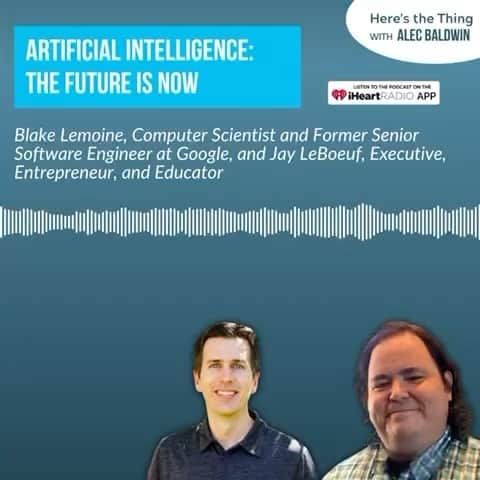 アレック・ボールドウィンのインスタグラム：「There is an important conversation happening regarding the rapidly-changing world of artificial intelligence and how it will affect us. This week on Here’s The Thing, I speak with two leaders in the tech community that have worked on the systems integral to today’s A.I. revolution.   @blakelemoineof is a computer scientist and former senior software engineer at Google, and Jay LeBoeuf is an executive, entrepreneur, and educator in the music and creative technology industries.   We discuss the many applications of A.I., what dangers we need to be aware of, and what is to come next in this transformative space.  Listen to the new episode now at the link in my bio.」