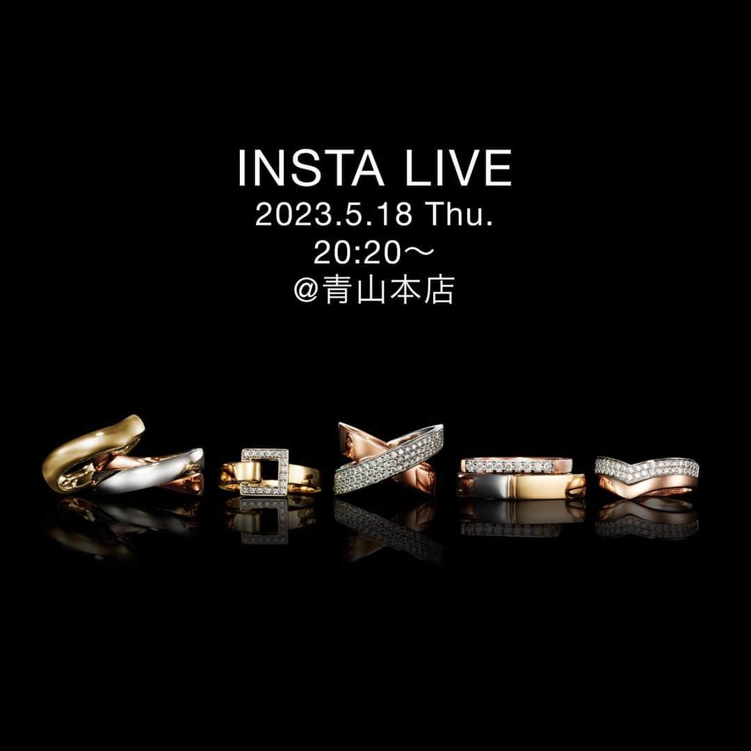 ヴァンドーム青山さんのインスタグラム写真 - (ヴァンドーム青山Instagram)「. 【 Insta Live 】 5/18(木)20:20〜ヴァンドーム青山本店にてインスタライブを開催いたします。  創業50周年を記念した復刻モデルやアーカイブの人気デザインをリモデルしたジュエリーを、青山本店スタッフがご紹介いたします。 みなさまからのコメントもお待ちしております。  —————— インスタライブでご覧になりたいアイテムやご質問などありましたら、こちらの投稿にコメントをお寄せくださいませ！ ——————  #ヴァンドーム青山 #vendomeaoyama #インスタライブ  #instalive #コメント大歓迎  #ヴァンドーム青山50ans #ヴァンドーム青山本店 #表参道 #南青山 #骨董通り #jewelry  #accessory #ジュエリー好きな人と繋がりたい」5月17日 12時07分 - vendomeaoyama_official