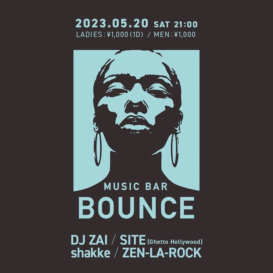 ZEN-LA-ROCKさんのインスタグラム写真 - (ZEN-LA-ROCKInstagram)「今週土曜は @musicbarbounce にてお待ちしてます👀✅ ぶらり是非」5月18日 21時29分 - zenlarock