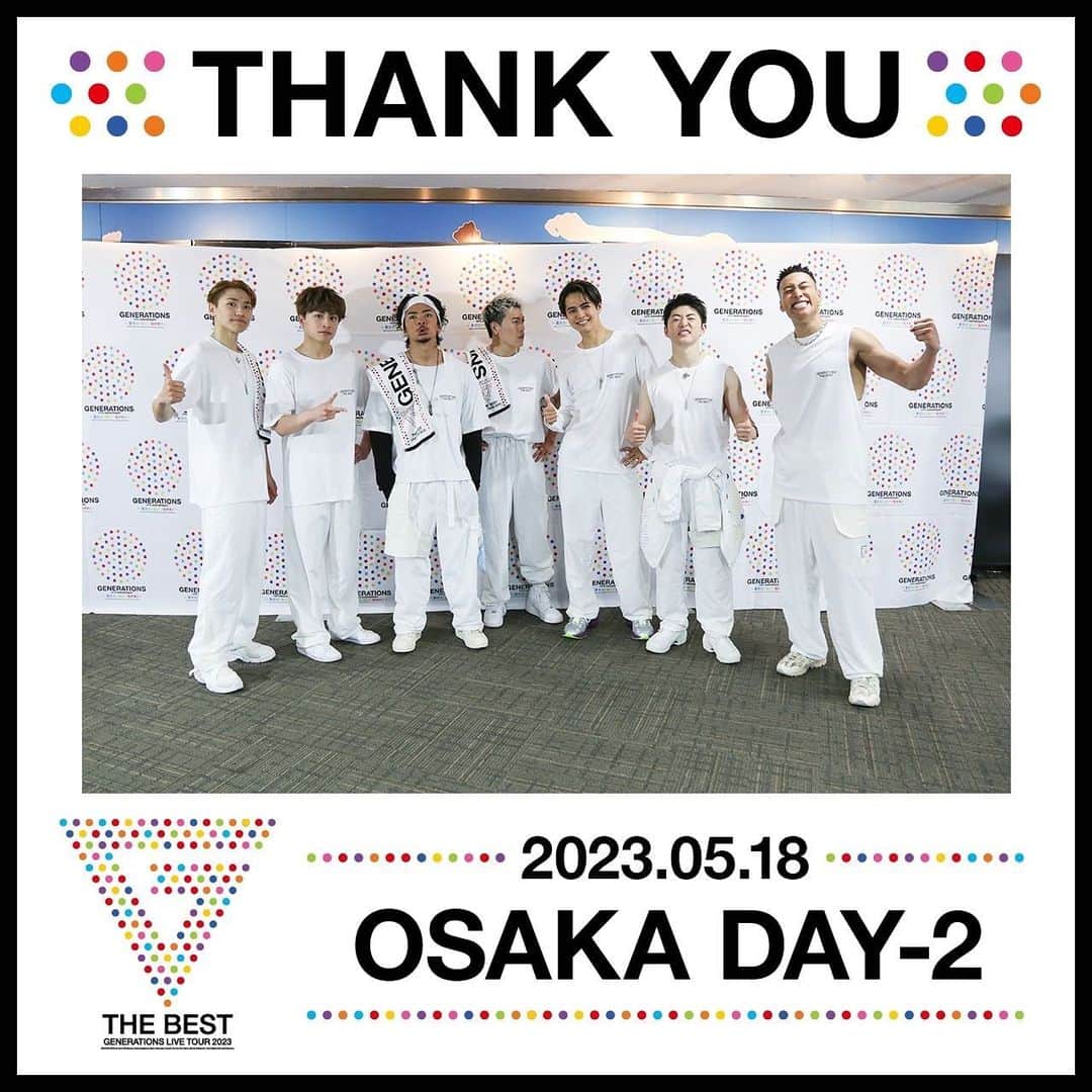 のインスタグラム：「* * 𝐆𝐄𝐍𝐄𝐑𝐀𝐓𝐈𝐎𝐍𝐒 𝐋𝐈𝐕𝐄 𝐓𝐎𝐔𝐑 𝟐𝟎𝟐𝟑 "𝐓𝐇𝐄 𝐁𝐄𝐒𝐓" * "Osaka Day2" * #GENERATIONS #GENE #ジェネ #THEBEST #GENE_集まれ騒げ繋がれ #DREAMERS」
