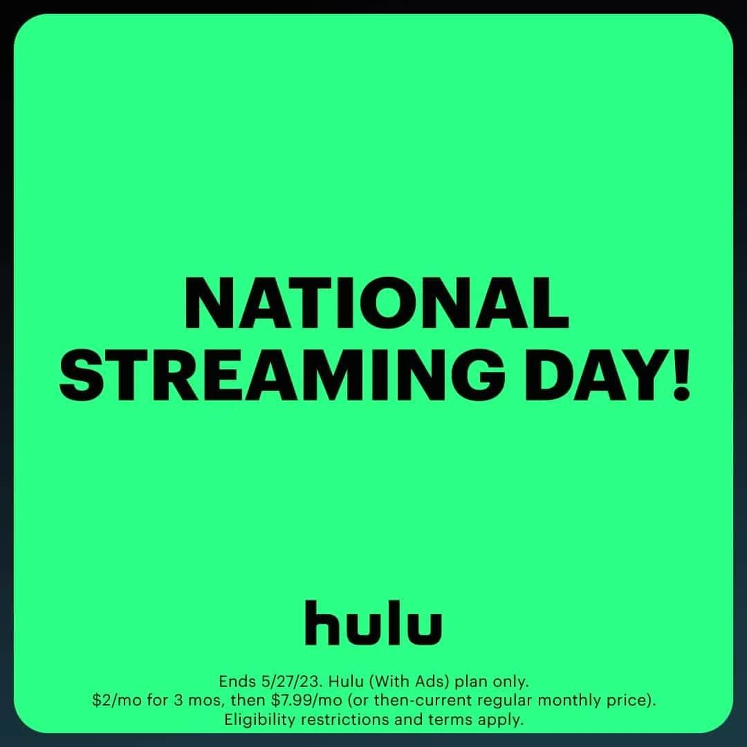 アメリカン・ブロードキャスティング・カンパニーのインスタグラム：「Happy National Streaming Day! To celebrate, Hulu has a special streaming deal: $2/month for 3 months for Hulu (With Ads)! Catch up on all your favorite ABC shows, and let us know what you’re streaming today! hulu.tv/NSD #StreamingDay Ends 5/27. $2/mo for 3 mos, then $7.99/mo (or then-current reg. monthly price). Eligibility restrictions and terms apply.」