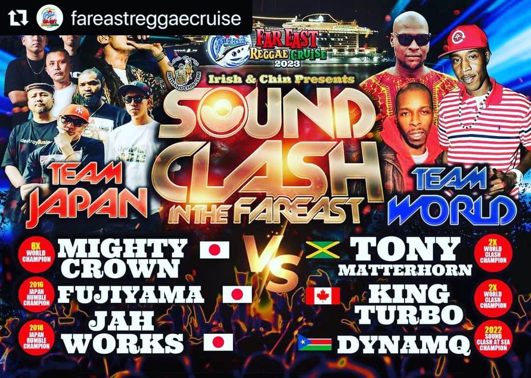 mastasimonのインスタグラム：「Sound Clash in the Far East !!  Clash pon di @fareastreggaecruise  ・・・ 日本 VS ワールドのサウンドクラッシュが FAR EAST REGGAE CRUISEで開催決定🔈  Irish & Chine presents SOUND CLASH in The Far East🛳  TEAM JAPAN🇯🇵 MIGHTY CROWN FUJIYAMA SOUND JAH WORKS  TEAM WORLD🌍 TONY MATTERHORN🇯🇲 KING TURBO🇨🇦 DYNAMQ 🇸🇸  ここでしか見れないサウンドクラッシュ!体感できるのはFAR EAST REGGAE CRUISEだけ🔈🔈 - @fareastreggaecruise @irishandchin  @mightycrown @mastasimon @samicrown_lens @cojiecrown @ninjacrown @fujiyamasound @ogajahworks @tonymatterhorn4 @kingturbosound @dynamq #mightycrown #fareastreggaecruise #cruise #船旅 #クルーズ #クルーズ船 #mscbellissima #クルーズ旅行 #サウンドクラッシュ #soundclash #soundclashculture」