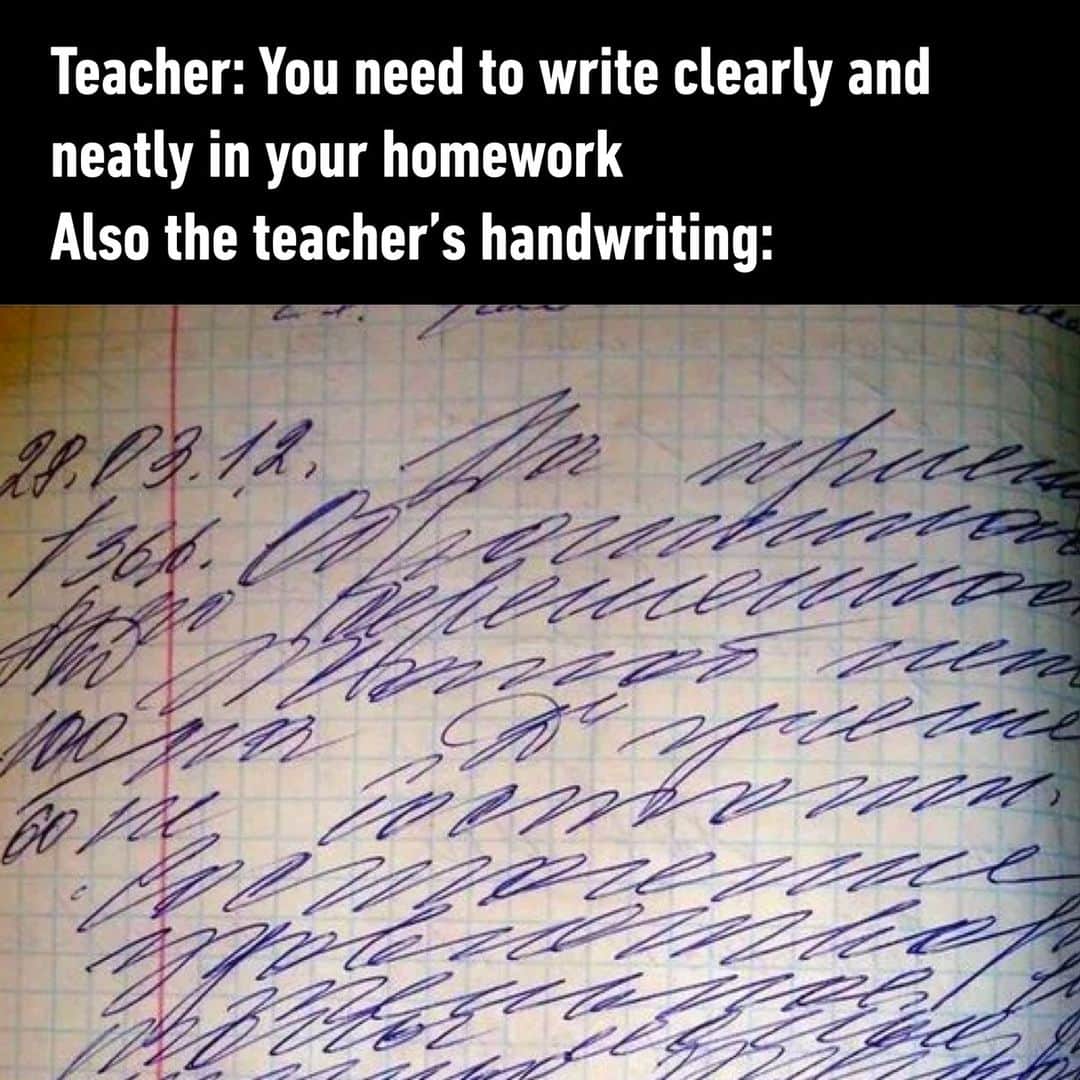 9GAGさんのインスタグラム写真 - (9GAGInstagram)「Just like it's written by a doctor - #school #teacher #handwriting #memes #9gag」5月21日 7時00分 - 9gag
