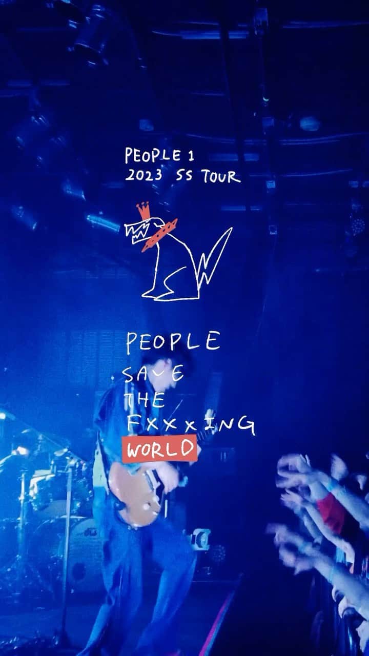 PEOPLE 1のインスタグラム：「PEOPLE 1 2023 SS TOUR "PEOPLE SAVE THE F×××ING WORLD" After Movie  2023.05.21 sun DAY1 at NIIGATA LOTS  Directed by @groupngroupn   #people1 #pstfw」