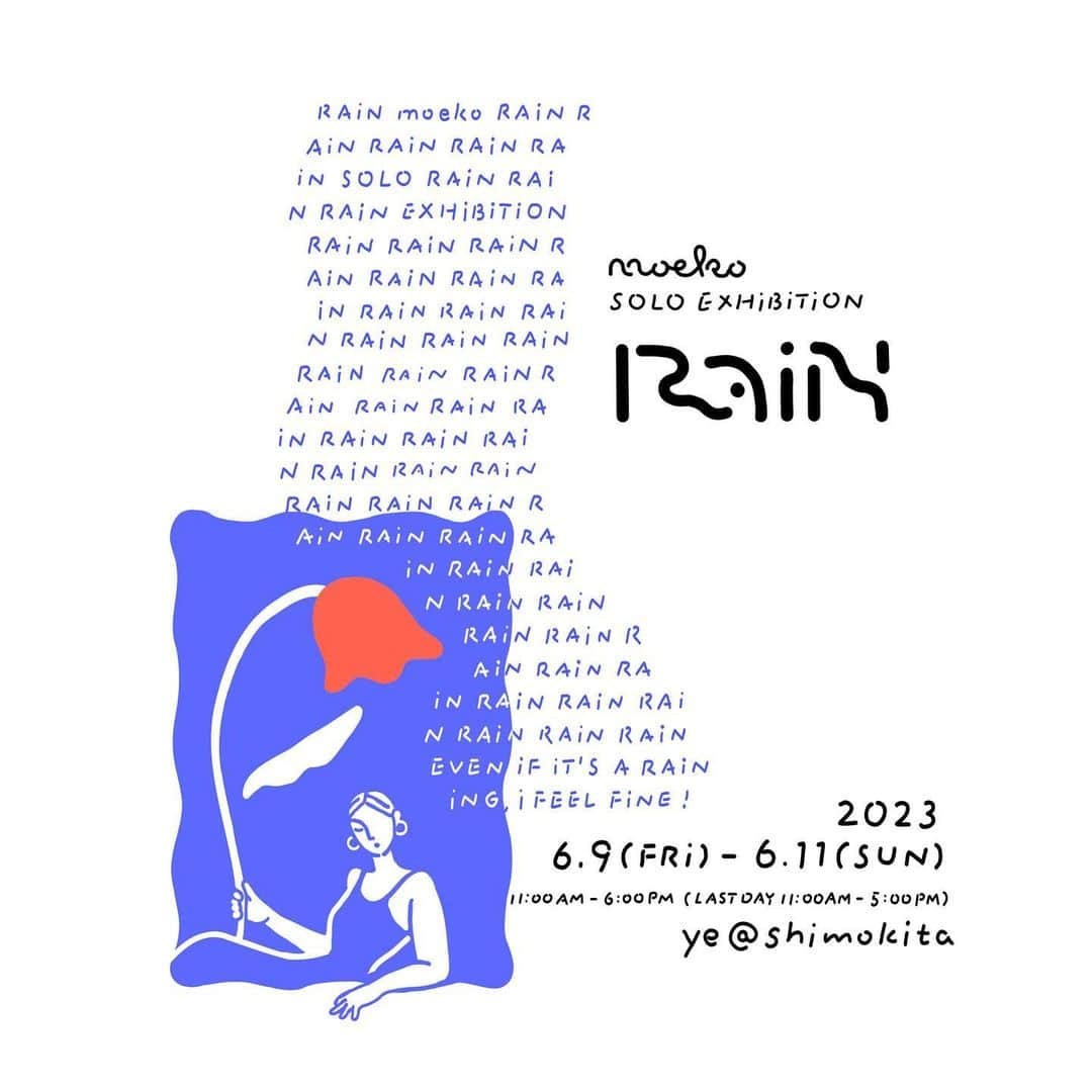 moekoのインスタグラム：「改めてお知らせです！  ☔️☔️ ☔️☔️☔️☔️ ☔️☔️☔️  ' " ""' "' moeko "'" "" """ "" ' "'" SOLO EXHiBiTiON "'"" ' " """ """ " RAiN "" """ '"'" ' ""'  2023. 6. 9(FRi) -  6. 11(SUN) 11 : 00 AM -  6 : 00 PM (LASTDAY 11:00AM-5:00PM) "'" "" ye@shimokita ’ ""'" '"  ☔️☔️ ☔️☔️☔️ ☔️☔️☔️☔️  あと２週間ちょっと、、😳 小さな個展ですが、 ご都合合う方見に来てくれたら嬉しいです😭 展示作品も挑戦してみたりしてます…✂️💅  よろしくお願いします〜！  ギャラリーはこちら⤵︎ ye@shimokita ( @ye_shimokita ) 〒155-0033  東京都世田谷区代田６丁目５−２５ 【アクセス】 京王井の頭線  下北沢駅(西口1) 徒歩2分  小田急小田原線 世田谷代田駅(北口) 徒歩9分」