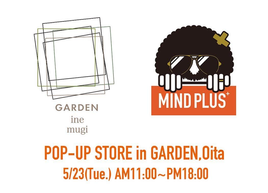 馬場賢治のインスタグラム：「【POPUP開催のお知らせ】  この度、MIND PLUS⁺は大分市にあるGARDENさんでPOPUPを開催させていただくことになりました。  GARDENさんでは2度目の開催となります。  夏物の新作を準備していきます！  大分に住んでる時にGARDENさんは近所だったこともあり、美味しいランチとコーヒーを求めてリラックスしに行く最高の場所でした。 そしてそんな大好きだったGARDENさんから昨年POPUPのお誘いを頂き、GARDENファミリーの温かさと明るさに感動しながら最高の時間を過ごさせていただきました。 また必ずここでイベントをやりたいと思っていて、今回は急なお願いにも関わらず快く受け入れていただき本当に感謝しております。 1日だけの開催になりますが、スタジアムに来れなかった方、スタジアムにも行ったけどこちらも来てくれるよって方、スタジアムよりはお話できる時間があるのかなーと思うので、ぜひ皆さん会いに来てください。  1階のGARDENさんは美味しいお弁当やおやつやドリンクなどもありますので、ぜひそちらも一緒にご利用ください！  平日の開催にはなりますがぜひぜひお友達、家族と一緒に遊びに来てくださいねー！ 皆さんお待ちしてます！！  期間:5月23日(火)  時間:11:00〜18:00  場所: GARDEN 2F mugi 〒870-0938 大分県大分市今津留3丁目4-15 2F  097-552-4402  ★注意事項★  ・当日はショップバックなどの用意はないので、エコバックなどをご持参ください。  ・決済方法は現金、クレジットカード、QUICPay、iD、交通系ICカードがご使用できます。  ・何かとご不便、ご迷惑をお掛けすることもあるかと思いますが、どうかそこは広い心で受け止めてください🙇🏻‍♂️  ・当日ショップカードを置きますので、ご自由にお持ち帰りください オンラインショップとInstagramのアカウントへ繋がりますので、ぜひぜひフォローもお願いいたします🙏  ・駐車場が少ない為、お車の乗り合わせ、滞在時間の制限等ご協力をお願いすることがあります。  ・近隣の駐車場への無断駐車、路上駐車はご遠慮ください。もし満車の場合はお手数ですが、GARDENさんまでご連絡ください。  ・店内でのケガ等は責任を負えませんので、お子様連れの方は極力目を離さないようにご協力お願いします。  #大分 #GARDEN #MINDPLUS #POPUP」