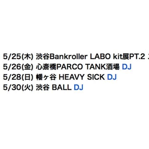 松田岳二のインスタグラム：「今週もよろしくお願いします！  5/21(木) 渋谷Bankroller LABO kit展PT.2スタート  5/26(金) 心斎橋PARCO TANK酒場　DJ  5/28(日) 幡ヶ谷 HEAVY SICK DJ  5/30(火) 渋谷 BALL DJ」
