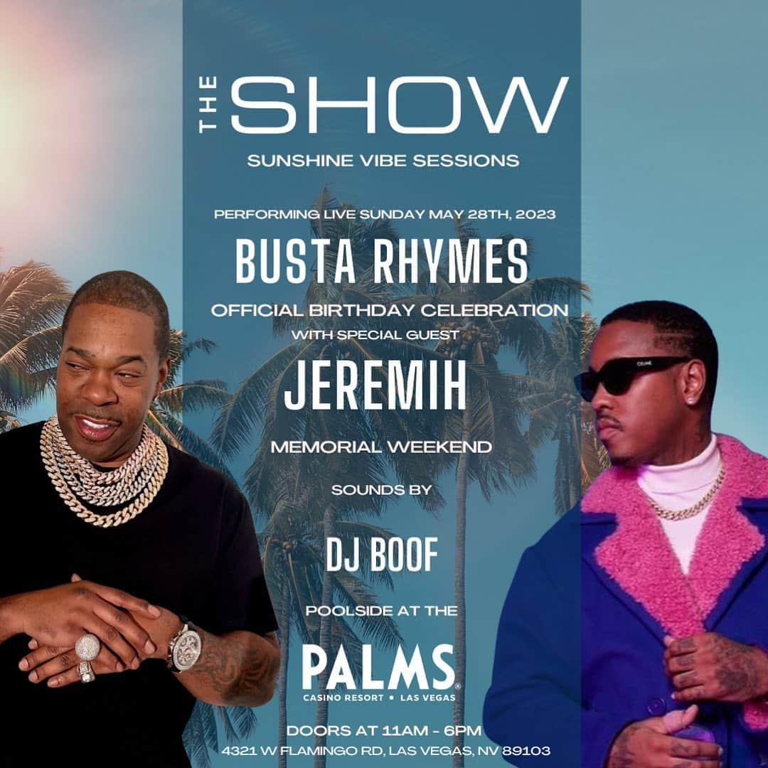 Palms Casino Resortさんのインスタグラム写真 - (Palms Casino ResortInstagram)「📣 Just Announced 🎉 Join us in celebrating the birthday of the legendary @bustarhymes this Sunday, May 28 at SOAK Pool at Palms!  Catch live performances by Busta Rhymes himself, and special guest @Jeremih! 🎟️ Get tickets at the link in our bio!」5月23日 5時00分 - palms