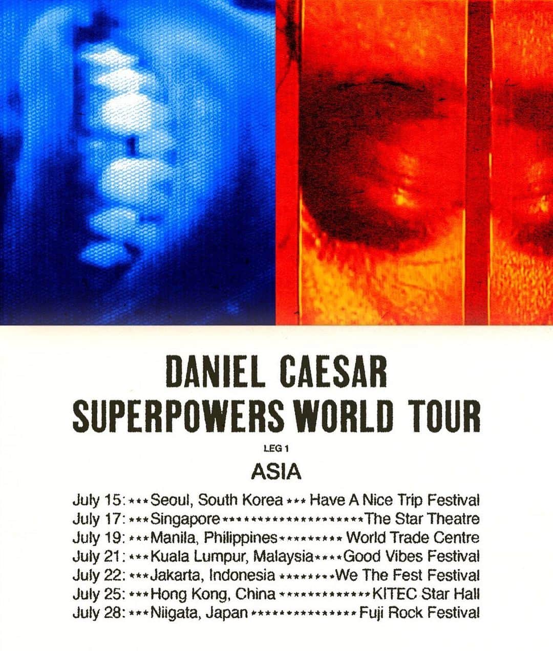 ダニエル・シーザーのインスタグラム：「Superpowers tour Leg 1 kicks off in Asia. Gonna be hitting just about every continent so stay tuned more dates to come..  Artist pre-sale starts on Wednesday - May 24th - at 10am local time. (Password: SUFFICIENT) General on-sale on Friday - May 26th - 10am local time.」